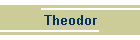 Theodor